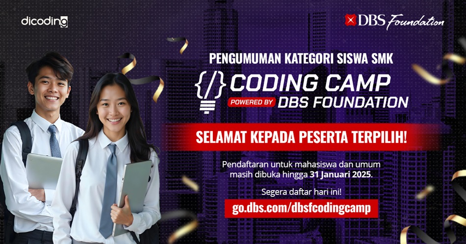 Pengumuman Siswa SMK Terpilih di Program Coding Camp Powered by DBS Foundation