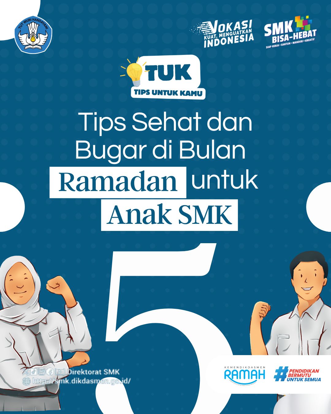 Ini Dia 5 Tips Sehat dan Bugar Di Bulan Ramadan Untuk Anak SMK 