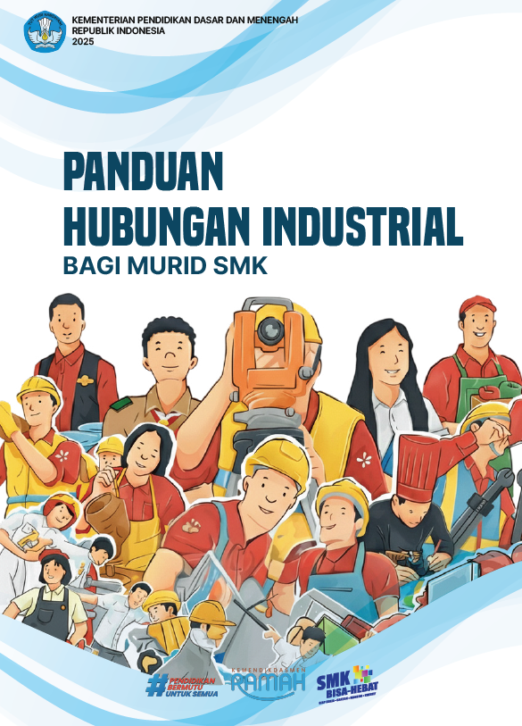 Panduan Hubungan Industrial Bagi Murid SMK